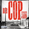 Der Cop audio book by Ryan David Jahn