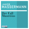 Der Fall Maurizius audio book by Jakob Wassermann