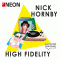 High Fidelity (NEON Edition) audio book by Nick Hornby