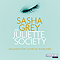 Die Juliette Society audio book by Sasha Grey