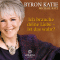 Ich brauche deine Liebe - ist das wahr? Liebe finden, ohne danach zu suchen. Liebe finden, ohne danach zu suchen audio book by Byron Katie, Michael Katz
