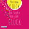 Die Sache mit dem Glck audio book by Matthew Quick