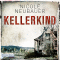 Kellerkind audio book by Nicole Neubauer
