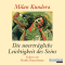 Die unertrgliche Leichtigkeit des Seins audio book by Milan Kundera