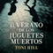El Verano de los Juguetes Muertos (Unabridged)