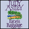 Excess Baggage (Unabridged) audio book by Judy Astley