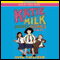 Katie Milk Solves Crimes and So On (Unabridged) audio book by Annie Caulfield