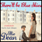 There'll Be Blue Skies (Unabridged) audio book by Ellie Dean