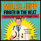 Fibber in the Heat: Following England in India - A Blagger's Tale (Unabridged) audio book by Miles Jupp