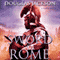 Sword of Rome (Unabridged) audio book by Douglas Jackson