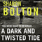 A Dark and Twisted Tide: Lacey Flint Series, Book 4 (Unabridged)