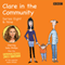 Clare in the Community: Series 8 & 9 plus the 2013 Edinburgh Festival Special (Unabridged) audio book by Harry Venning, David Ramsden