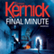 The Final Minute (Unabridged) audio book by Simon Kernick