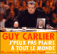 J'peux pas plaire  tout le monde: Une anne de chroniques chez Fogiel audio book by Guy Carlier