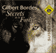 Les Secrets de la Fort audio book by Gilbert Bordes
