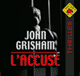 L'accus audio book by John Grisham