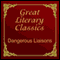 Dangerous Liaisons (Unabridged) audio book by Pierre Choderlos De Laclos