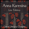 Anna Karenina (Unabridged) audio book by Leo Tolstoy