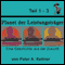 Planet der Leistungstrger (Teil 1-3) audio book by Peter A. Kettner