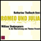 Romeo und Julia audio book by William Shakespeare