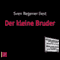 Der kleine Bruder audio book by Sven Regener