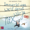 Immer ist was, weil sonst wr ja nix. Mein Alltag in 33 Katastrophen audio book by Kai Magnus Sting