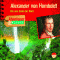 Alexander von Humboldt - Bis ans Ende der Welt (Abenteuer & Wissen) audio book by Robert Steudtner