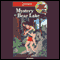 Mystery at Bear Lake: Barclay Family Adventures (Unabridged) audio book by Ed Hanson