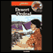 Desert Ordeal: Barclay Family Adventures, Book 3 (Unabridged) audio book by Ed Hanson