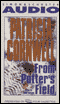 From Potter's Field audio book by Patricia Cornwell