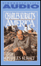 Charles Kuralt's America audio book by Charles Kuralt