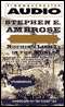 Nothing Like It in the World: The Men Who Built the Transcontinental Railroad 1863-1869 (Unabridged) audio book by Stephen E. Ambrose