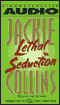 Lethal Seduction audio book by Jackie Collins