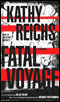 Fatal Voyage audio book by Kathy Reichs