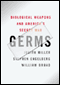 Germs: Biological Weapons and America's Secret War