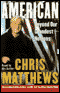 American: Beyond our Grandest Notions (Unabridged) audio book by Chris Matthews