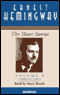 The Short Stories, Volume I (Unabridged) audio book by Ernest Hemingway