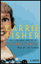 The Best Awful audio book by Carrie Fisher