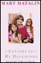 Letters to My Daughters audio book by Mary Matalin