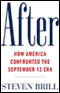 After: How America Confronted the September 12 Era audio book by Steven Brill