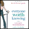 Everyone Worth Knowing: A Novel audio book by Lauren Weisberger