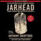 Jarhead: A Marine's Chronicle of the Gulf War and Other Battles (Unabridged) audio book by Anthony Swofford