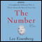 The Number: A Completely Different Way to Think About the Rest of Your Life audio book by Lee Eisenberg