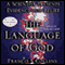 The Language of God: A Scientist Presents Evidence for Belief (Unabridged) audio book by Francis S. Collins