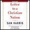 Letter to a Christian Nation (Unabridged) audio book by Sam Harris