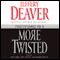 More Twisted: Collected Stories, Vol. II (Unabridged) audio book by Jeffery Deaver