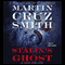 Stalin's Ghost: An Arkady Renko Novel audio book by Martin Cruz Smith