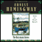 The Nick Adams Stories (Unabridged) audio book by Ernest Hemingway