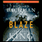 Blaze: A Novel (Unabridged) audio book by Richard Bachman and Stephen King