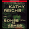Bones to Ashes (Unabridged) audio book by Kathy Reichs